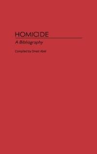 Homicide: A Bibliography - cover