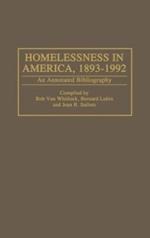 Homelessness in America, 1893-1992: An Annotated Bibliography