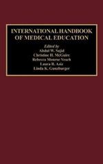 International Handbook of Medical Education