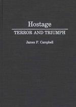 Hostage: Terror and Triumph