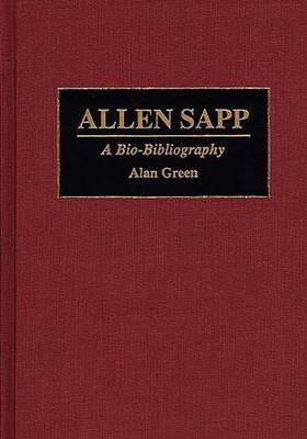 Allen Sapp: A Bio-Bibliography - Alan A. Green - cover