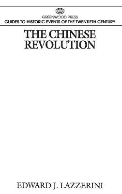 The Chinese Revolution - Edward Lazzerini - cover