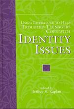 Using Literature to Help Troubled Teenagers Cope with Identity Issues