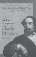 Student Companion to Charles Dickens - Ruth Glancy - cover