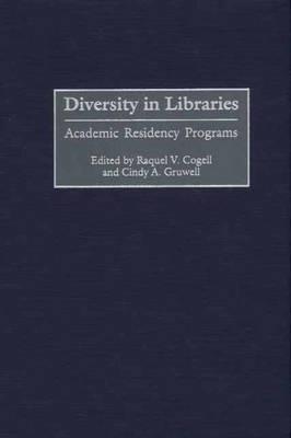 Diversity in Libraries: Academic Residency Programs - cover