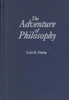 The Adventure of Philosophy - Luis Navia - cover