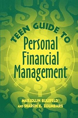 Teen Guide to Personal Financial Management - Marjolijn Bijlefeld,Sharon K. Zoumbaris - cover