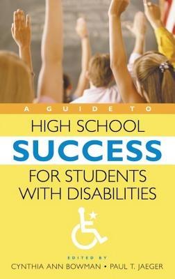 A Guide to High School Success for Students with Disabilities - cover