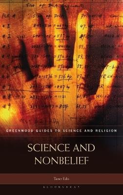 Science and Nonbelief - Taner Edis - cover