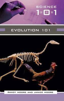 Evolution 101 - Randy Moore,Janice Moore - cover