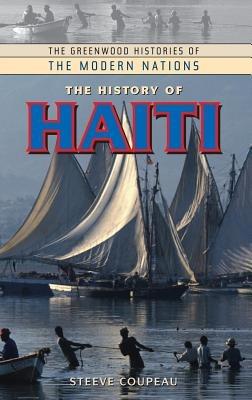 The History of Haiti - Steeve Coupeau - cover