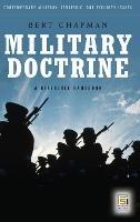 Military Doctrine: A Reference Handbook - Bert Chapman - cover