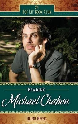 Reading Michael Chabon - Helene Meyers - cover