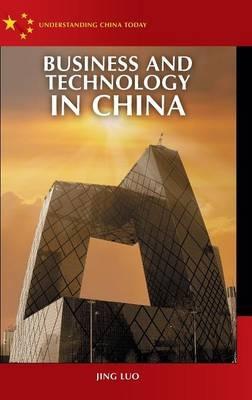 Business and Technology in China - Jing Luo - cover