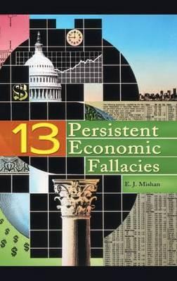 Thirteen Persistent Economic Fallacies - E. Mishan - cover