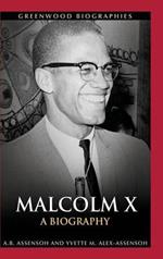 Malcolm X: A Biography