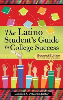 The Latino Student's Guide to College Success - cover