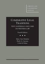 Comparative Legal Traditions, Text, Materials and Cases on Western Law