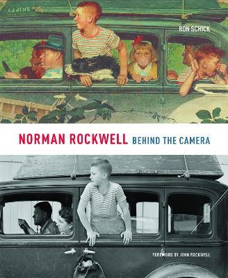 Norman Rockwell: Behind The Camera - Ron Schick - cover