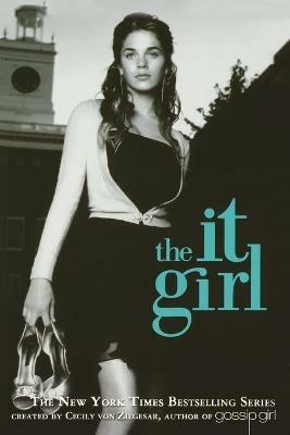 The It Girl #1 - Cecily Von Ziegesar - cover