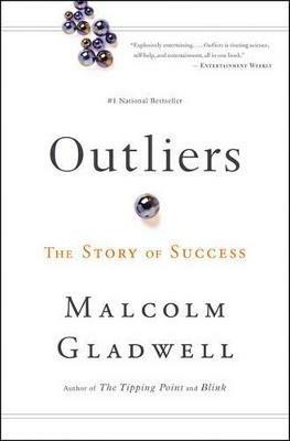 Outliers: The Story of Success - Malcolm Gladwell - cover