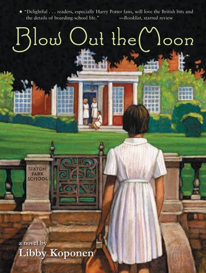 Blow Out the Moon - Libby Koponen - ebook