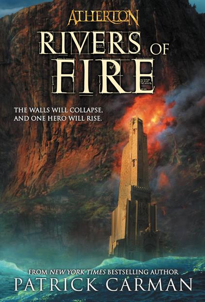 Rivers of Fire - Patrick Carman - ebook