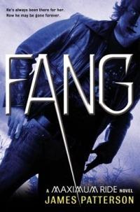 Fang: A Maximum Ride Novel - James Patterson - cover