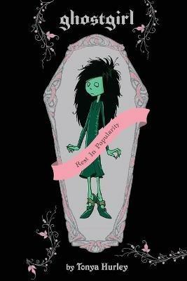 Ghostgirl - Tonya Hurley - cover