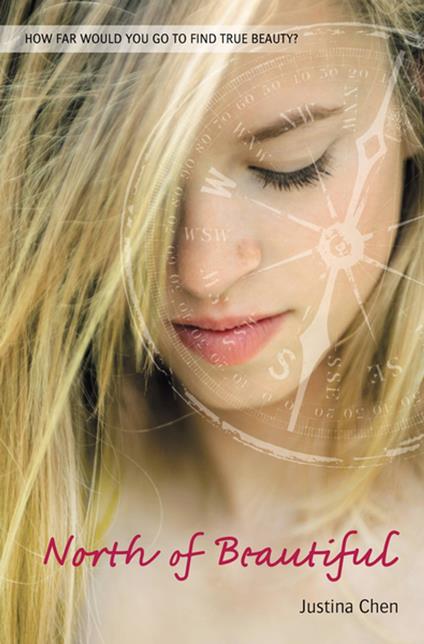 North of Beautiful - Justina Chen - ebook