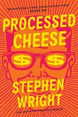 Processed Cheese - Stephen Wright - cover