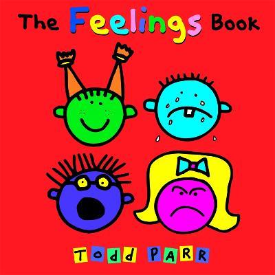 The Feelings Book - Todd Parr - cover