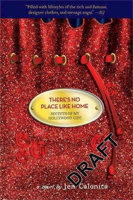 There's No Place Like Home: Number 6 in series - Jen Calonita - cover