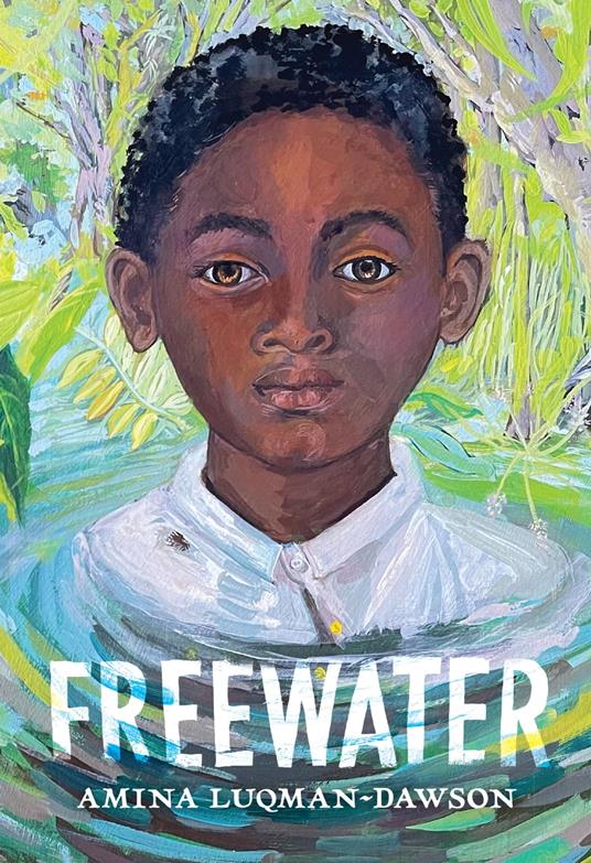 Freewater - Amina Luqman-Dawson - ebook