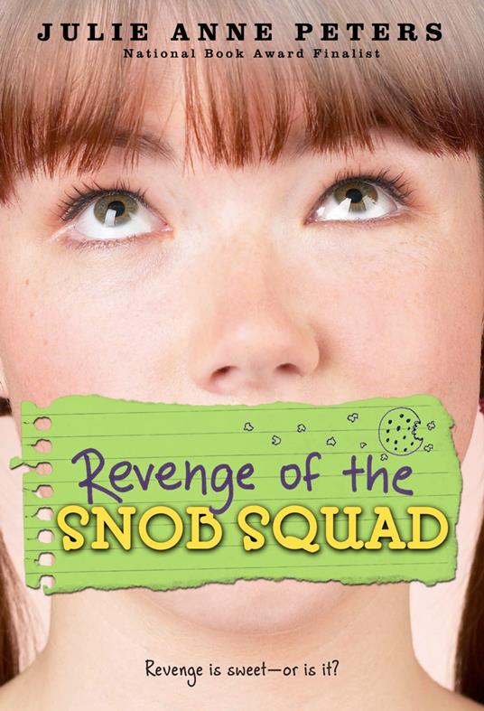 Revenge of the Snob Squad - Julie Anne Peters - ebook