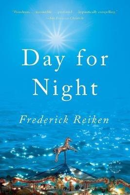 Day for Night - Frederick Reiken - cover