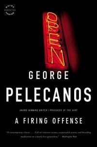 A Firing Offense - George P Pelecanos - cover