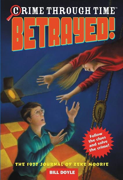Betrayed! - Bill Doyle - ebook