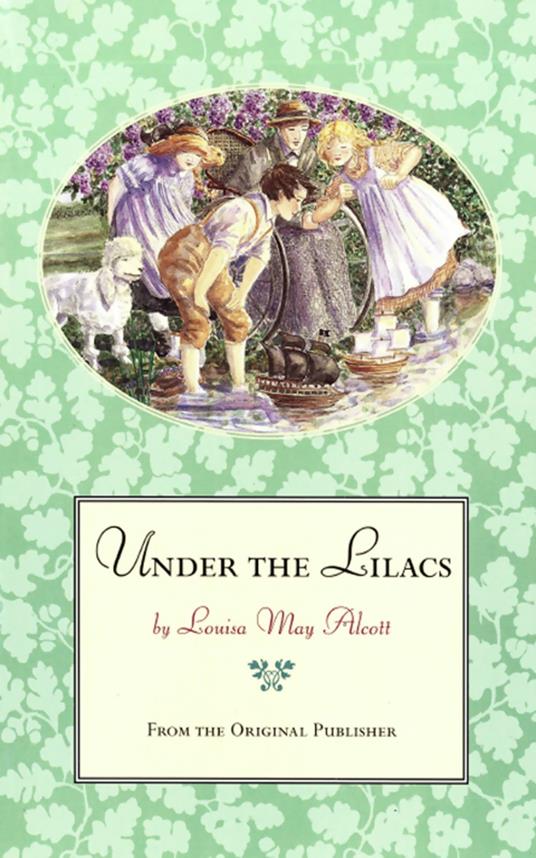 Under the Lilacs - Louisa May Alcott - ebook