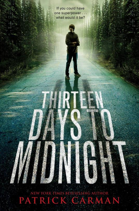 Thirteen Days to Midnight - Patrick Carman - ebook