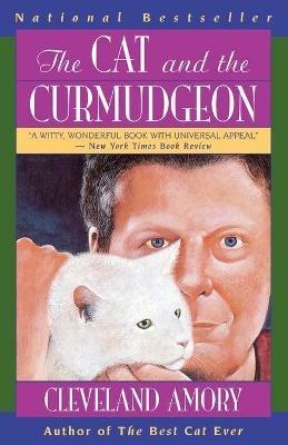 The Cat and the Curmudgeon - Cleveland Amory - cover