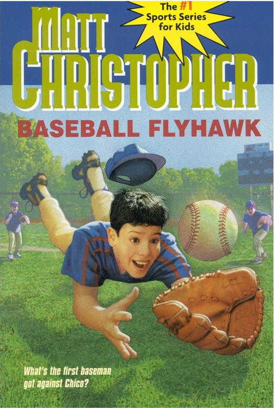 Baseball Flyhawk - Matt Christopher,Marcy Ramsey - ebook