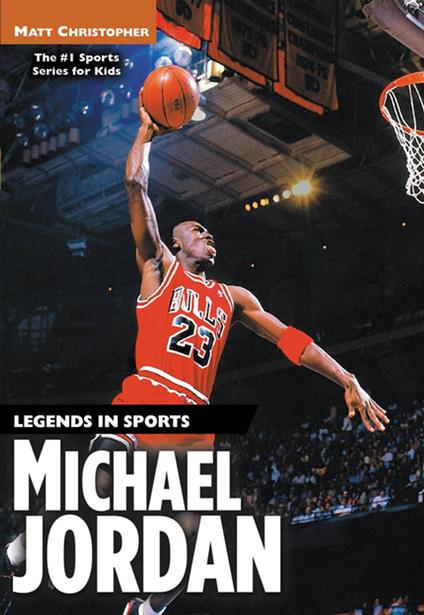 Michael Jordan - Matt Christopher - ebook