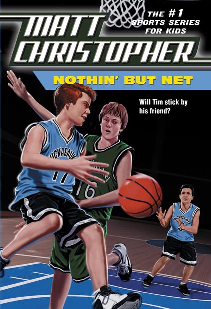 Nothin But Net - Matt Christopher - ebook