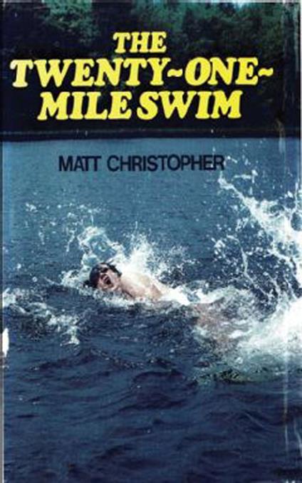 Twenty-One Mile Swim - Matt Christopher - ebook