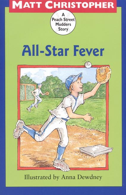 All-Star Fever - Matt Christopher,Dewdney Anna - ebook