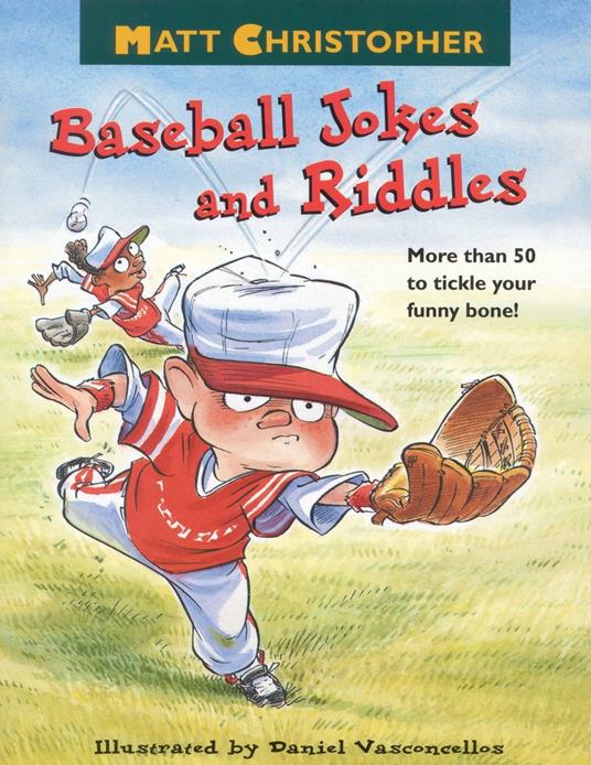 Matt Christopher's Baseball Jokes and Riddles - Matt Christopher,Daniel Vasconcellos - ebook