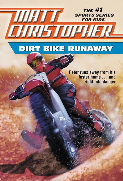 Dirt Bike Runaway - Matt Christopher - ebook