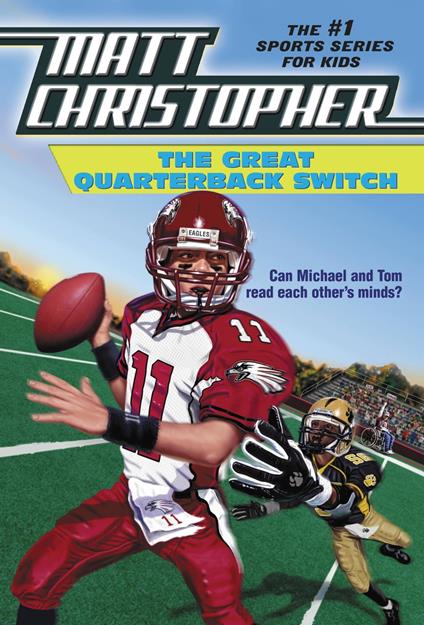 The Great Quarterback Switch - Matt Christopher - ebook