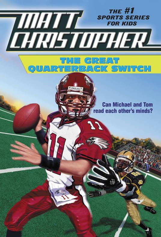 The Great Quarterback Switch - Matt Christopher - ebook